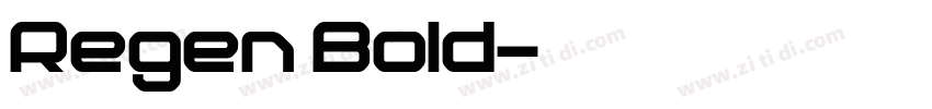 Regen Bold字体转换
